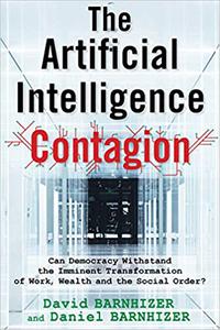 The Artificial Intelligence Contagion