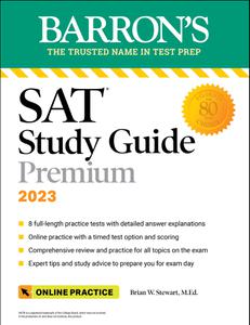 SAT Study Guide Premium, 2023 8 Practice Tests + Comprehensive Review + Online Practice (Barron's Test Prep)