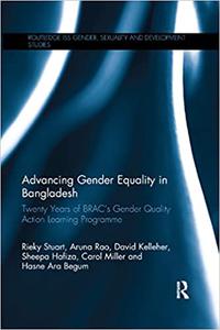 Advancing Gender Equality in Bangladesh Twenty Years of BRAC’s Gender Quality Action Learning Programme