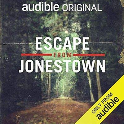 Escape From Jonestown (Audiobook)
