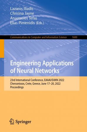 Engineering Applications of Neural Networks: 23rd International Conference