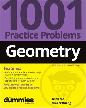 Geometry 1001 Practice Problems For Dummies