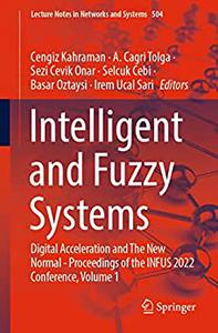 Intelligent and Fuzzy Systems, Volume 1