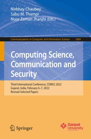 Computing Science, Communication and Security: Third International Conference, COMS2 2022