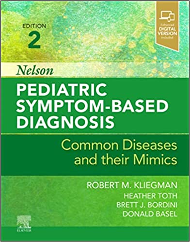 Nelson Pediatric Symptom Based Diagnosis 2nd Edition