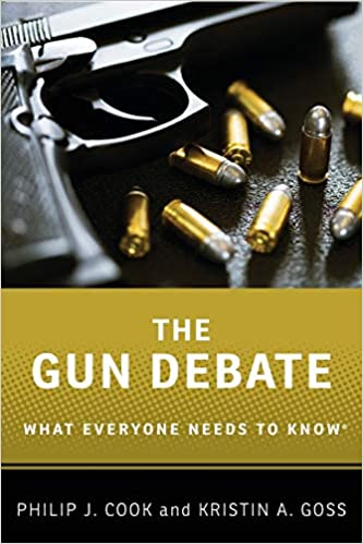 The Gun Debate : What Everyone Needs to Know®