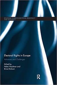 Electoral Rights in Europe Advances and Challenges