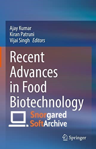 Recent Advances in Food Biotechnology