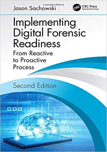 Implementing Digital Forensic Readiness: From Reactive to Proactive Process, 2nd Edition (EPUB)