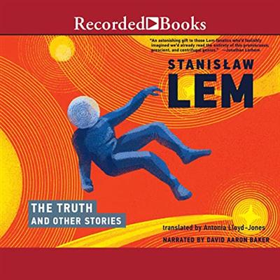 The Truth and Other Stories [Audiobook]