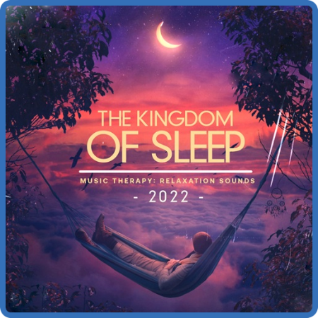 The Kingdom Of Sleep