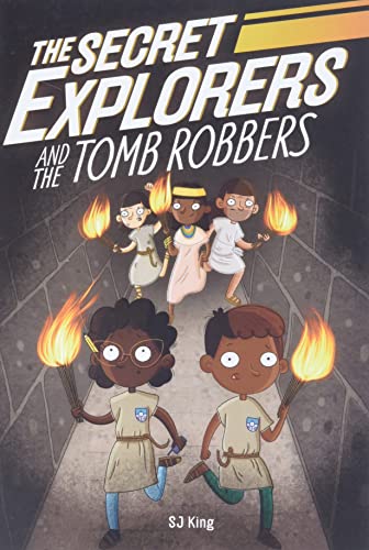 The Secret Explorers and the Tomb Robbers