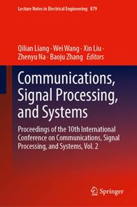 Communications, Signal Processing, and Systems Proceedings of the 10th International Conference