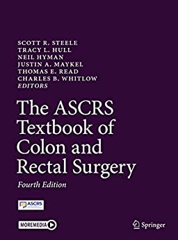 The ASCRS Textbook of Colon and Rectal Surgery, 4th Edition (True PDF, EPUB)