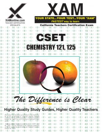 CSET Chemistry 121, 125 Teacher Certification Test Prep Study Guide