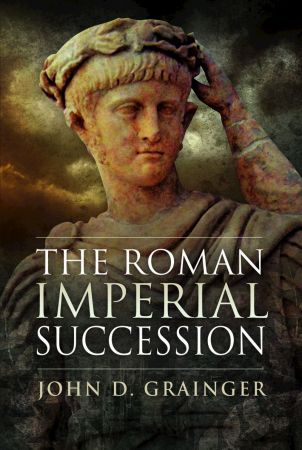 The Roman Imperial Succession (True EPUB)