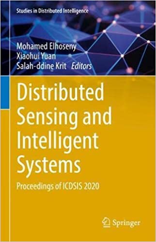 Distributed Sensing and Intelligent Systems: Proceedings of ICDSIS 2020