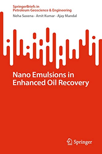 Nano Emulsions in Enhanced Oil Recovery (True PDF, EPUB)