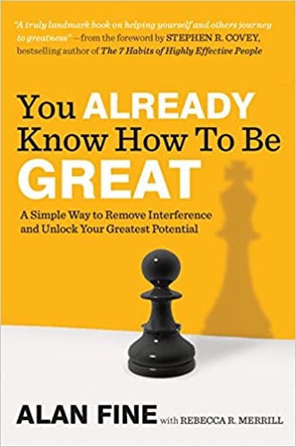 You Already Know How to Be Great: A Simple Way to Remove Interference and Unlock Your Greatest Potential [EPUB]