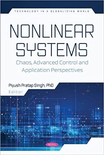 Nonlinear Systems Chaos, Advanced Control and Application Perspectives