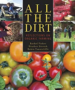 All the Dirt : Reflections on Organic Farming (true PDF)