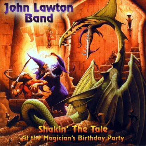 John Lawton Band - Shakin' The Tale (At The Magician's Birthday Party) 2004