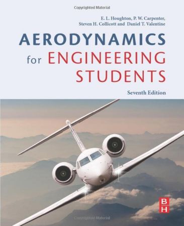 Aerodynamics for Engineering Students, 7th Edition (Solutions and High Res Figures)