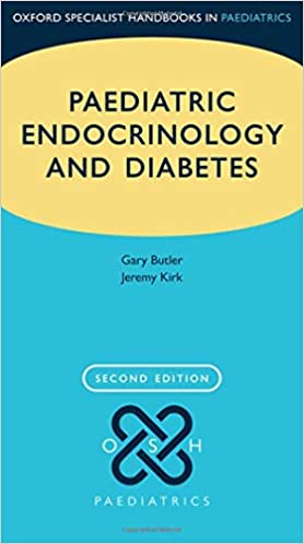 Paediatric Endocrinology and Diabetes (Oxford Specialist Handbooks in Paediatrics) 2nd Edition