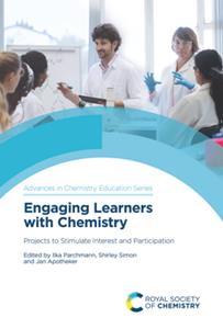 Engaging Learners with Chemistry  Projects to Stimulate Interest and Participation