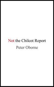 Not the Chilcot Report