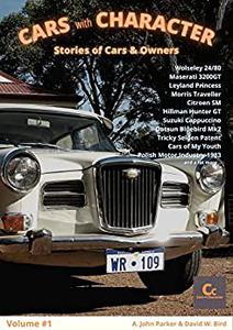 Cars with Character Volume 1 Stories of Cars & Owners