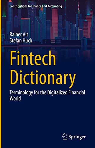 Fintech Dictionary: Terminology for the Digitalized Financial World (True PDF ,EPUB)