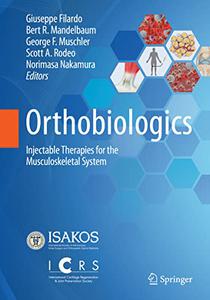 Orthobiologics Injectable Therapies for the Musculoskeletal System (EPUB)
