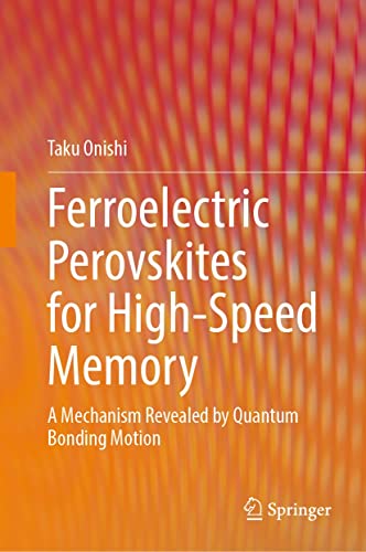 Ferroelectric Perovskites for High Speed Memory: A Mechanism Revealed by Quantum Bonding