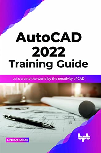 Autocad 2022 Training Guide: CAD LANGUAGE