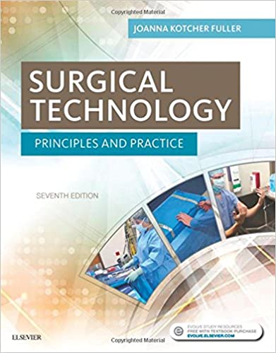 Surgical Technology: Principles and Practice 7th Edition