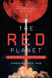 The Red Planet A Natural History of Mars (US Edition)