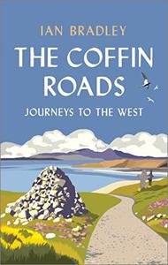 The Coffin Roads Journeys to the West