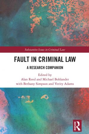 Fault in Criminal Law A Research Companion