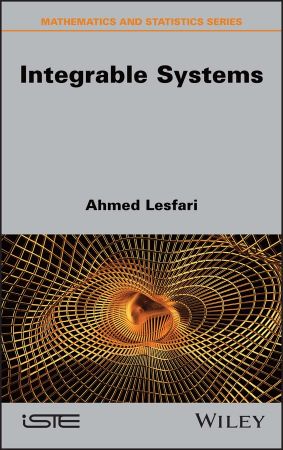 Integrable Systems (Mathematics and Statistics Series)