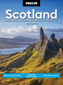 Moon Scotland Highland Road Trips, Outdoor Adventures, Pubs and Castles (Travel Guide)