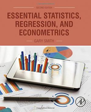 Essential Statistics, Regression, and Econometrics, 2nd Edition