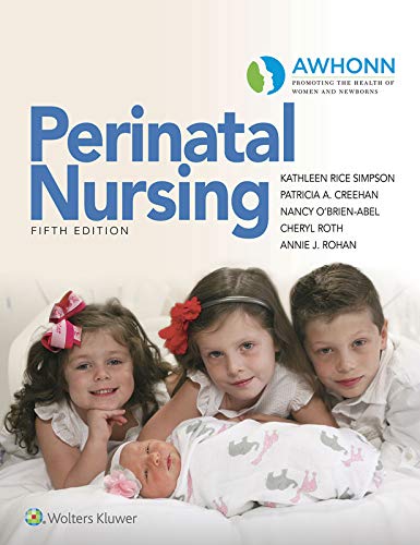 AWHONN's Perinatal Nursing, 5th Edition