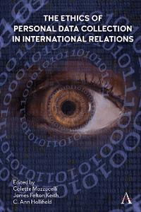 The Ethics of Personal Data Collection in International Relations : Inclusionism in the Time of COVID 19