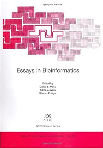 Essays in Bioinformatics: Volume 368 NATO Science Series: Life and Behavioural Sciences