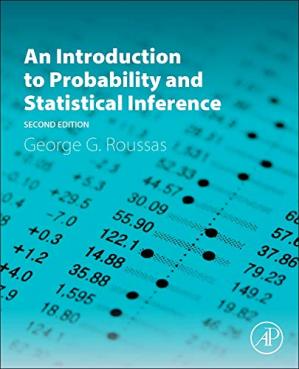 An Introduction to Probability and Statistical Inference , 2nd Edition (Book + (Instructor's Solution Manual))