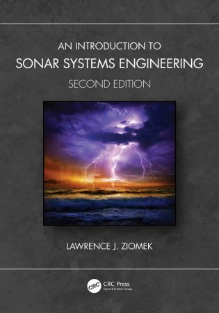 An Introduction to Sonar Systems Engineering 2nd Edition