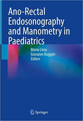 Ano Rectal Endosonography and Manometry in Paediatrics
