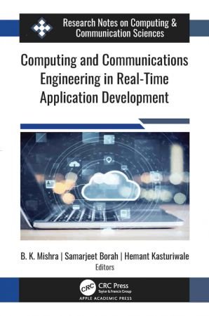 Computing and Communications Engineering in Real Time Application Development