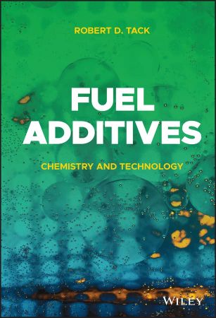 Fuel Additives Chemistry and Technology (True PDF, EPUB)